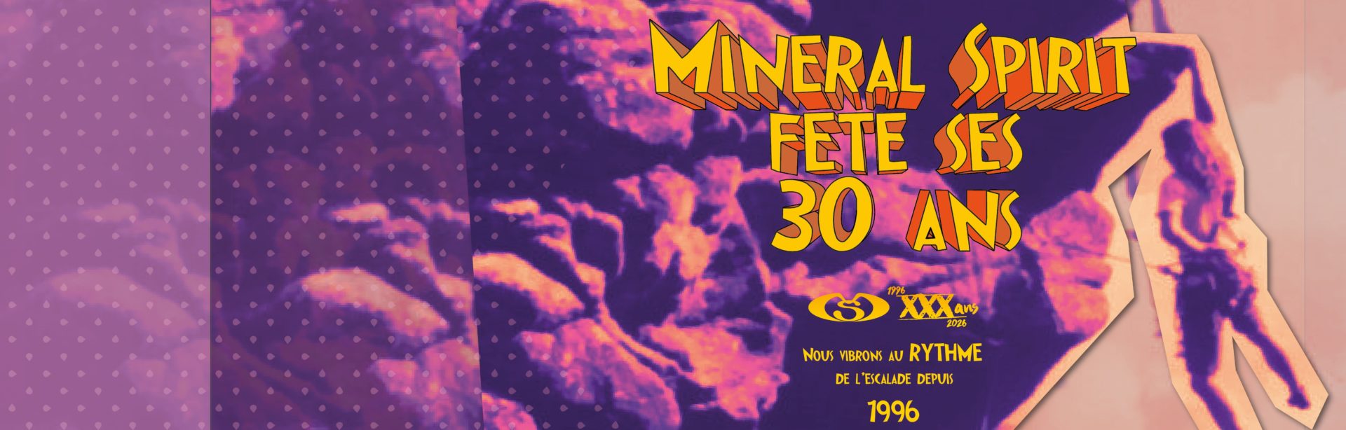 You are currently viewing Minéral Spirit fête ses 30 ans : Rendez-vous le 10 octobre à la Cité de l’Escalade !
